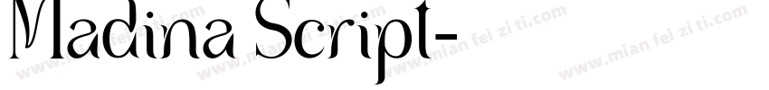 Madina Script字体转换